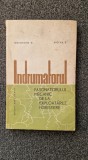INDRUMATORUL FASONATORULUI MECANIC DE LA EXPLOATARILE FORESTIERE
