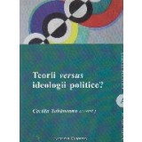 Teorii versus ideologii politice