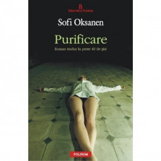 Purificare - Sofi Oksanen foto