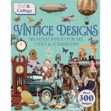 CUT &amp; COLLAGE VINTAGE DESIGNS Abundant Images for Art, Craft &amp; Scrapbooks