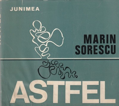 MARIN SORESCU - ASTFEL foto