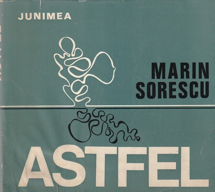 MARIN SORESCU - ASTFEL