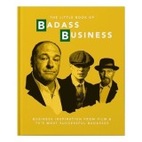 Little Book of Badass Business