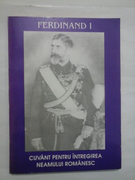 FERDINAND I - NECULAI MOGHIOR, ION DANILA, LEONIDA MOISE