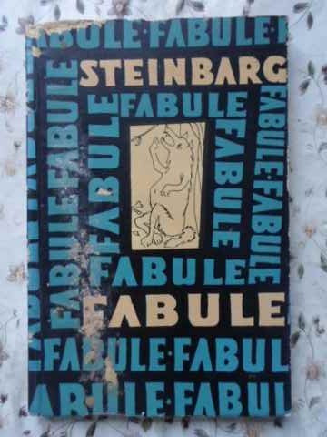 FABULE (COPERTA FATA PUTIN UZATA, INTERIOR OK)-ELIEZER STEINBARG