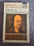 Nicolae Edroiu - Pe urmele lui Horea, 1988, 223 pagini, stare buna