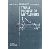 Teoria proceselor metalurgice - 1978 - Dragos Taloi (@D130)