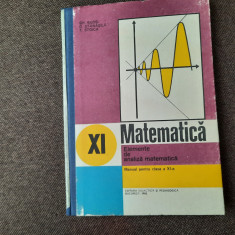 Gheorghe Gussi - Matematica. Elemente de analiza matematica. CLS a XI-a CARTONAT