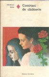 Contract de casatorie Gardonyi Geza Editura Eminescu 1975 Roman de dragoste 289 pagini Literatura straina Proza Coperta cartonata
