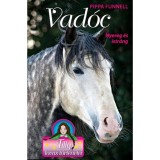 Vad&oacute;c - Nyereg &eacute;s istr&aacute;ng - Tilly lovas t&ouml;rt&eacute;netei 14. - Pippa Funnell