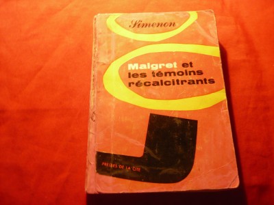 Georges Simenon -Maigret et les temoins recalcitrants- Ed.1959 ,191 pag foto