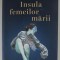 INSULA FEMEILOR MARII , roman de LISA SEE , 2024