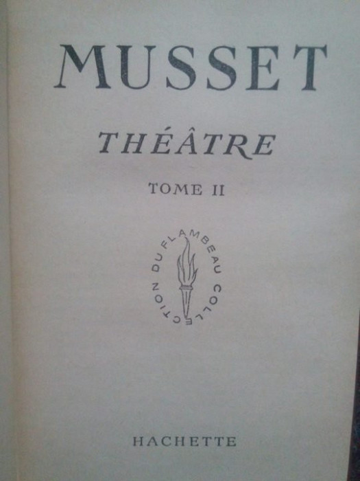 Theatre, tome II - Musset (1954)