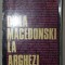 DE LA MACEDONSKI LA ARGHEZI-FLOREA FIRAN CRAIOVA 1975