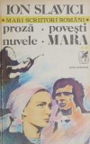 Mara Vol. 2 - Ioan Slavici - Proza, Povesti, Nuvele - Studii Literare