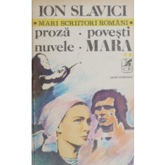 Proza, povesti, nuvele. Mara, vol. 2 - Ioan Slavici