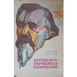 ISPIRESCU IMPARATUL BASMELOR-GRIGORE BAJENARU-93422