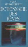 Yves Margueritte - Dictionaire des reves, 1990