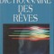 Yves Margueritte - Dictionaire des reves