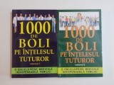 1000 DE BOLI PE INTELESUL TUTUROR , VOLUMELE I - II de CD. PRUDHOMME si J - F. D &#039; IVERNOIS , 2012