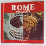 ROME THEN AND NOW , IN OVERLAY by GIUSEPPE GANGI , ANII &#039;90