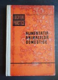 Alimentația animalelor domestice. Lucrări practice - E. Roșu, S. Stavilă, Halga