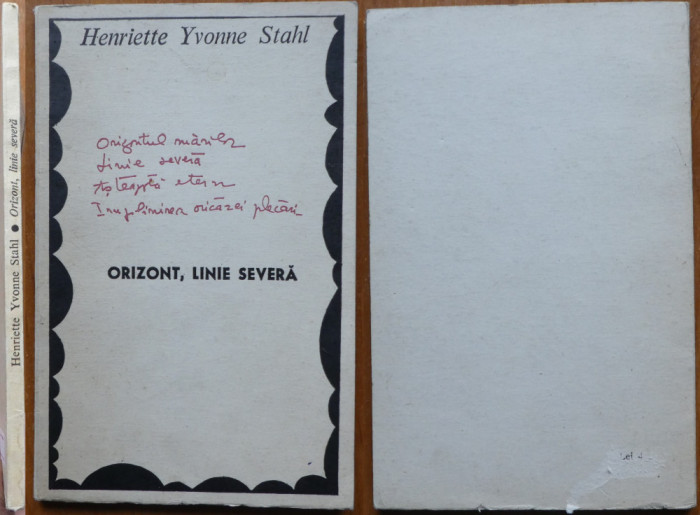 Henriette Yvonne Stahl, Orizont, linie severa, 1970, editia 1 cu autograf