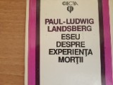 Eseu despre experienta mortii - Paul Ludwig Landsberg