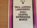 Eseu despre experiența morții - Paul Ludwig Landsberg, Humanitas