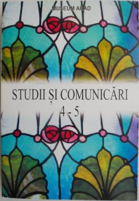 Studii si comunicari 4-5 (Museum Arad) foto