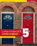 Limba moderna 2. Limba engleza. Manual pentru clasa a V-a/Fiona Mauchline, Daniel Morris, Catherine Smith, Ana-Magdalena Iordachescu, Mariana Stoenesc