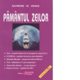Pamantul Zeilor. Volumul I - Raymond W. Drake