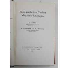 HIGH - RESOLUTION NUCLEAR MAGNETIC RESONANCE by J. A. POPLE ...H.J. BERNSTEIN , 1959