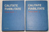 CALITATE SI FIABILITATE - MANUAL PRACTIC (2 VOLUME)