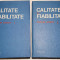 CALITATE SI FIABILITATE - MANUAL PRACTIC (2 VOLUME)