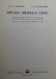 Metoda drumului critic / A. Kaufmann si G. Desbazeille