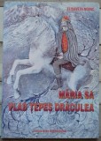 Maria Sa Vlad Tepes Draculea - Elisaveta Novac
