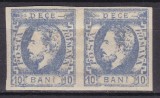 ROMANIA 1872 LP 31c REGELE CAROL I CU BARBA 10 BANI IMPRESIUNE DEFECTUOASA PERECHE GUMA ORIGINALA SARNIERA, Nestampilat