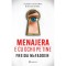 Menajera E Cu Ochii Pe Tine - Freida Mcfadden