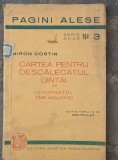 Cartea pentru descălecatul dint&acirc;i de Miron Costin