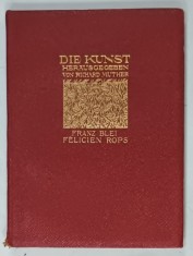 DIE KUNST (ARTA ) von RICHARD MUTHER , FELICIEN ROPS von FRANZ BLEI , CCA, 1900 foto