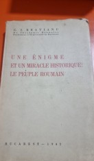 Une enigme et un miracle historique, le peuple roumain - G.I. Bratianu