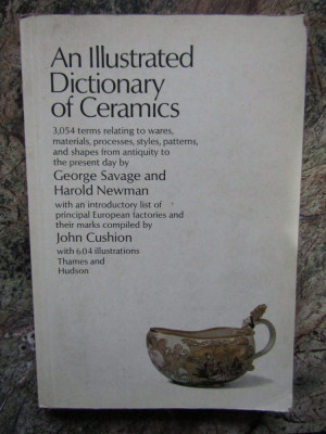 AN ILLUSTRATED DICTIONARY OF CERAMICS GEORGE SAVAGE ,HAROLD NEWMAN foto