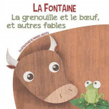 La grenouille et le boeuf, et autres fables | Jean de La Fontaine, White Star Kids