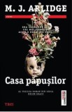 Cumpara ieftin Casa papusilor/M.J. Arlidge