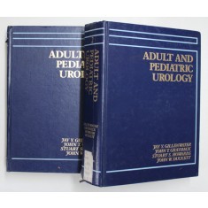 ADULT AND PEDIATRIC UROLOGY by JAY Y. GILLENWATER ... JOHN W. DUCKETT , 1987 *MICI DEFECTE COTOR
