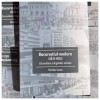 Bucurestiul Modern (1831-1952): Dezvoltare Urbana si Arhitectura. Nicolae Lascu, 354 pagini, Ilustratii Art Deco &amp; Belle Epoque