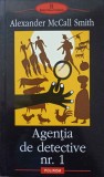 Agentia de Detectivi Nr. 1 - Alexander McCall Smith - Polirom, 2005 - Roman