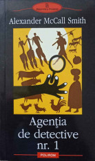 AGENTIA DE DETECTIVE NR.1-ALEXANDER MCCALL SMITH foto