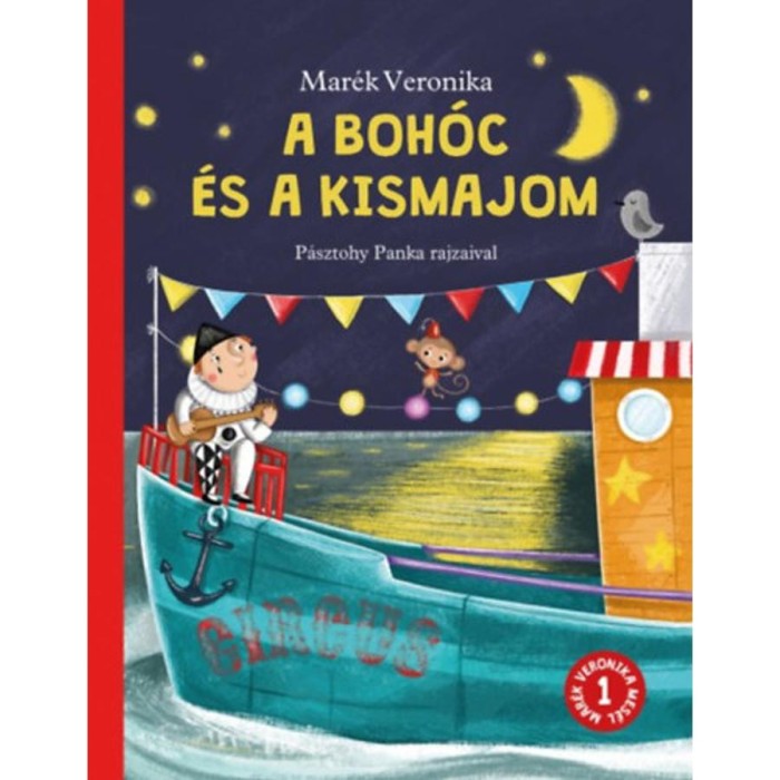 A boh&oacute;c &eacute;s a kismajom - Mar&eacute;k Veronika
